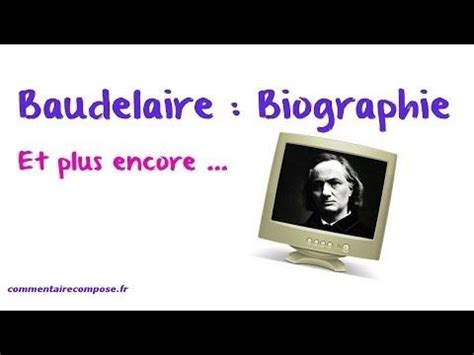 Baudelaire : biographie (et plus encore)